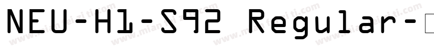 NEU-H1-S92 Regular字体转换